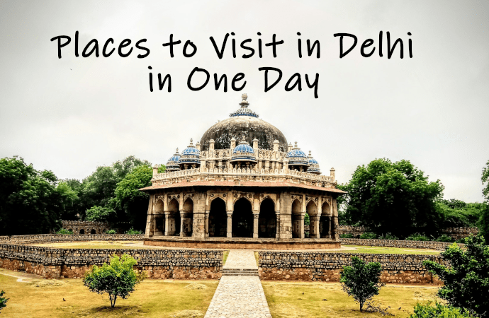 places to visit in delhi in one day with family